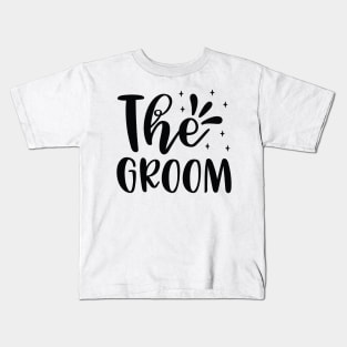 The Groom Kids T-Shirt